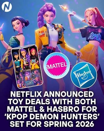 Netflix announced deals with both Mattel and Hasbro to make a slew of 'KPop  Demon Hunters' toys, collectibles, plushies, games and role-playing  products based on the hit animated musical hit – coming