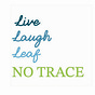 Live Laugh Leaf No Trace's avatar
