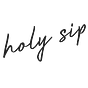 Holy Sip