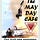 THE MAYDAY CAFE