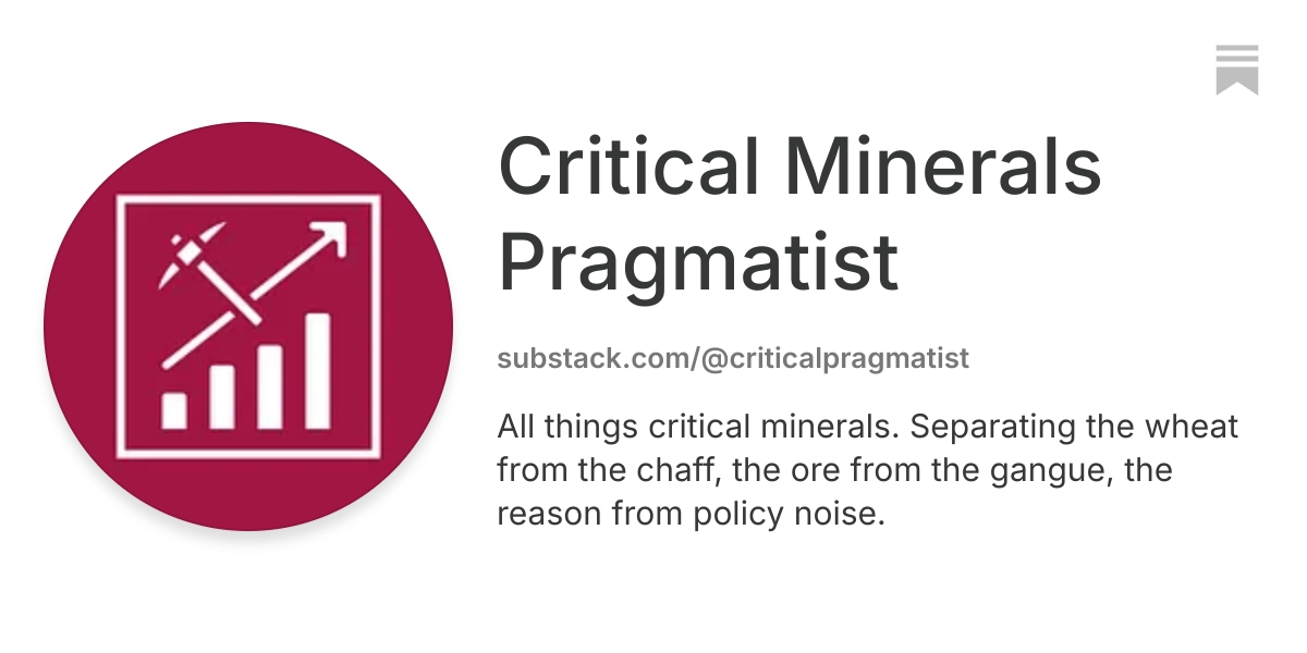 Critical Minerals Pragmatist | Substack