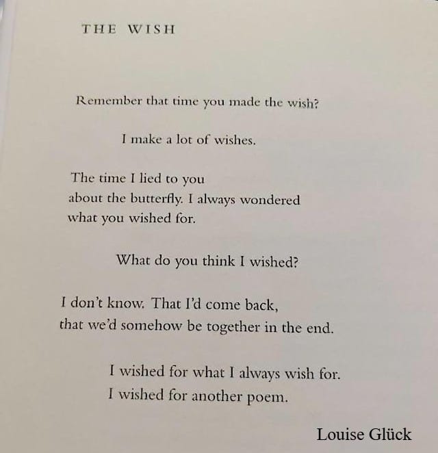 r/Poetry - [POEM] Louise Glück, “The Wish”