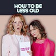 How To Be Less Old's avatar