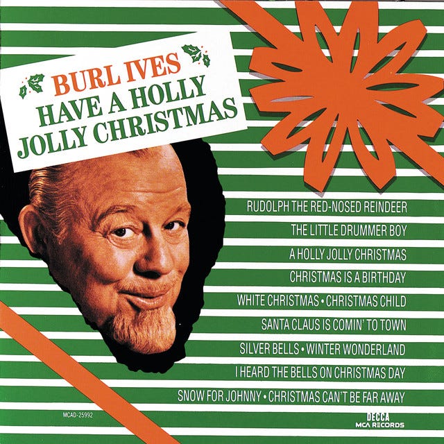 Have A Holly Jolly Christmas - Compilation by Burl Ives | Spotify Have A Holly Jolly Christmas - Compilation by Burl Ives | Spotify