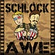 Schlock and Awe