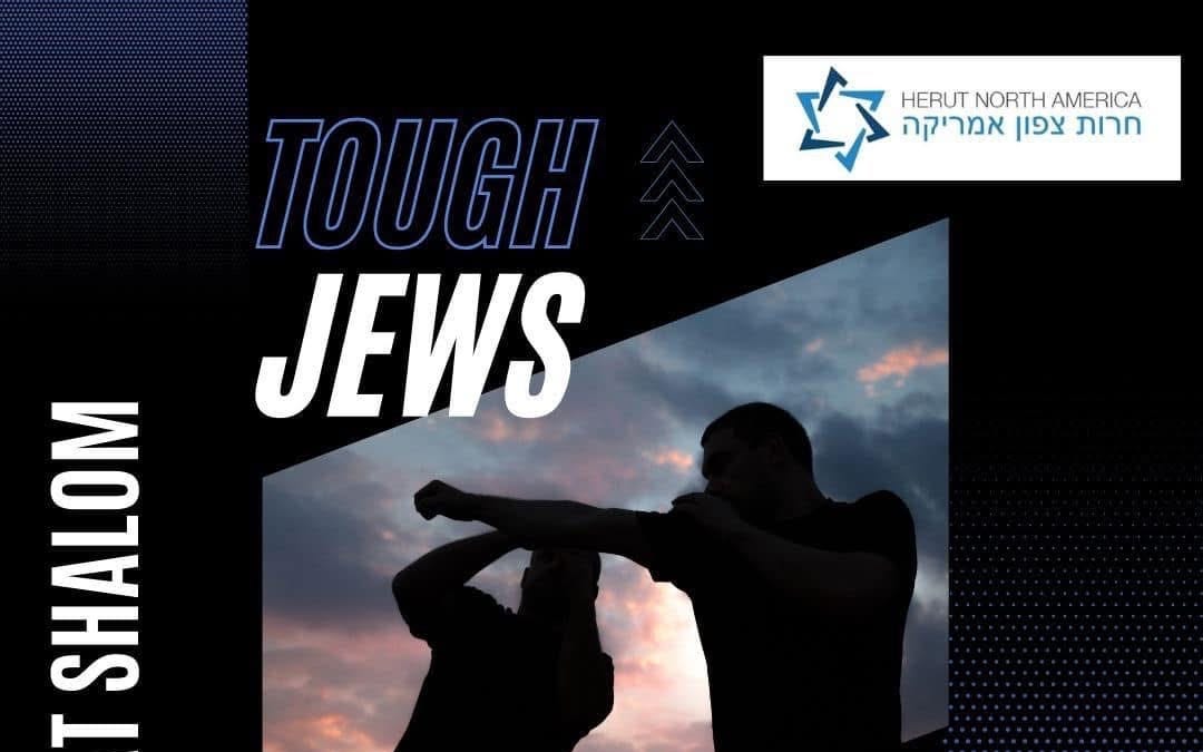 Two Live Jews Tough Jews Live Longer - by Herut North America