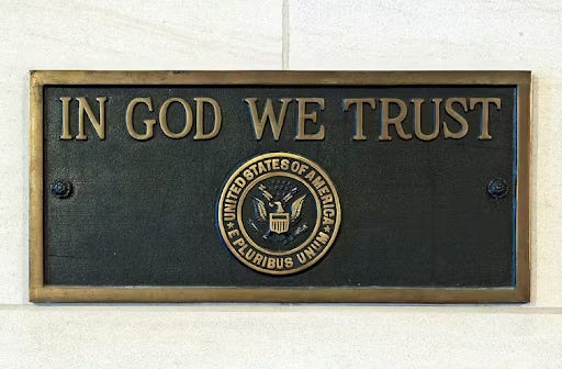 In God We Trust”: A Motto That Blurs the Line Between Church and State —  Collegium Institute