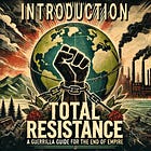 Total Resistance: Why We Must Learn to Fight Back Now