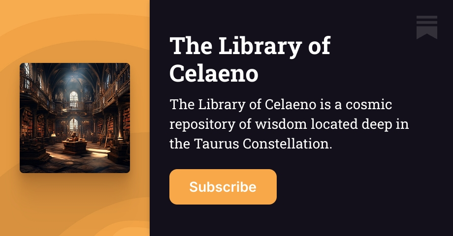 The Library of Celaeno | Substack