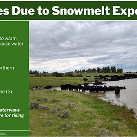 Water Rises Due To Snowmelt Expected Through End Of Next Week