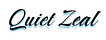 Quiet Zeal