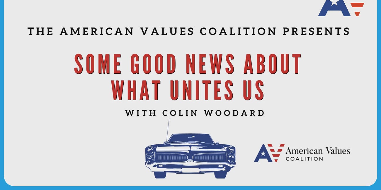 Some Good News About What Unites Us