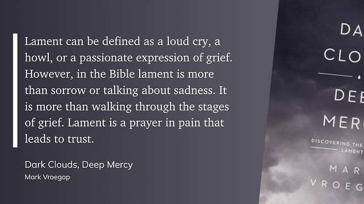 quote from Dark Clouds, Deep Mercy by Mark vroegop