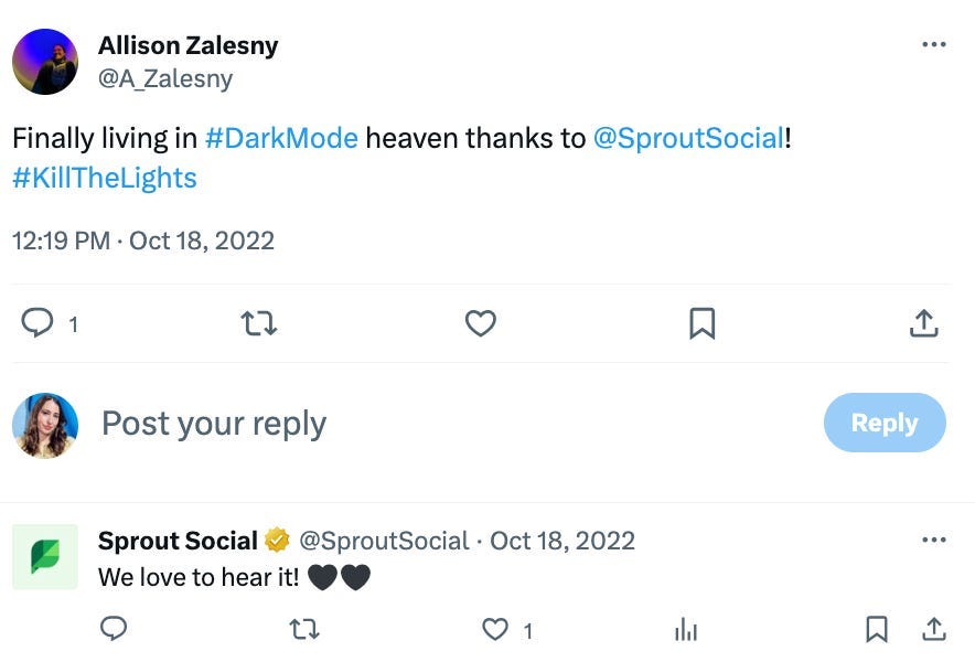 Tweet that says "Finally living in #DarkMode heaven thanks to Sprout Social #KillTheLights