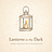 Lanterns in the Dark