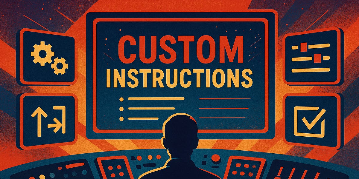 Why Custom Instructions Are Your AI's Secret Weapon for Business Success