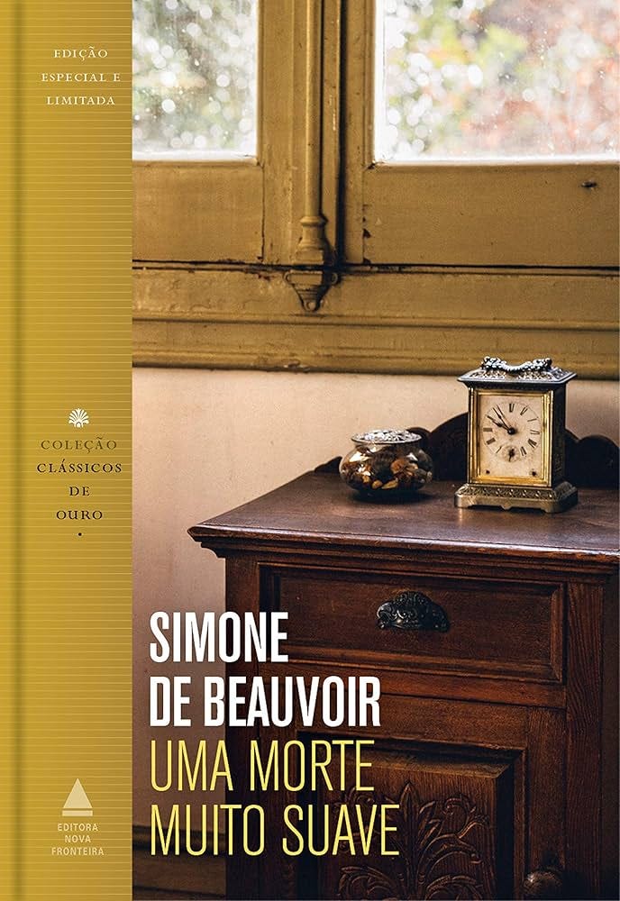 Uma morte muito suave (Coleção Clássicos de Ouro) eBook : de Beauvoir,  Simone: Amazon.com.br: Livros