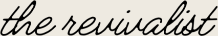 The Revivalist