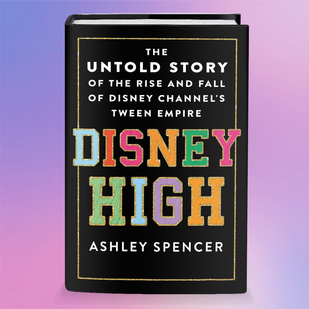 Glitter Magazine | Think You Know Everything About Disney Channel? Think  Again With New Book 'Disney High'