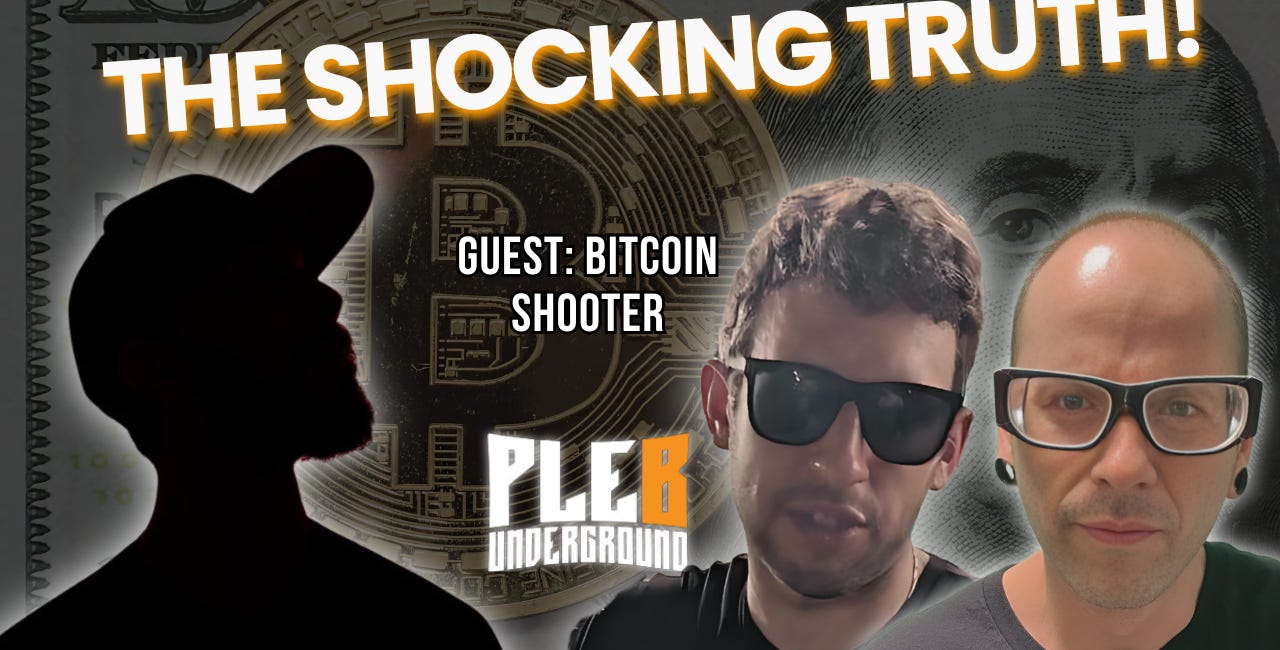 Trumps Real Bitcoin Agenda Exposed! | Guest: BitcoinShooter | EP 111