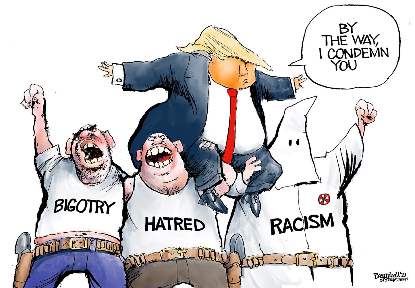 Political Cartoon U.S. Trump Condemns Bigotry Racism Hatred Stands on Shoulders | The Week Political Cartoon U.S. Trump Condemns Bigotry Racism Hatred Stands on Shoulders | The Week