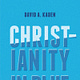 Christianity in Blue by David A. Kaden