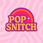 Pop Snitch
