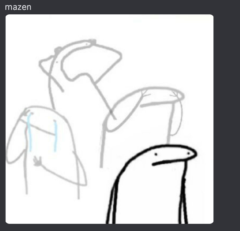 A Flork meme that has the character in the foreground staring blankly while various emotions exist faded in the background: Crying, screaming, exasperated. The single word above the meme just says "Mazen"