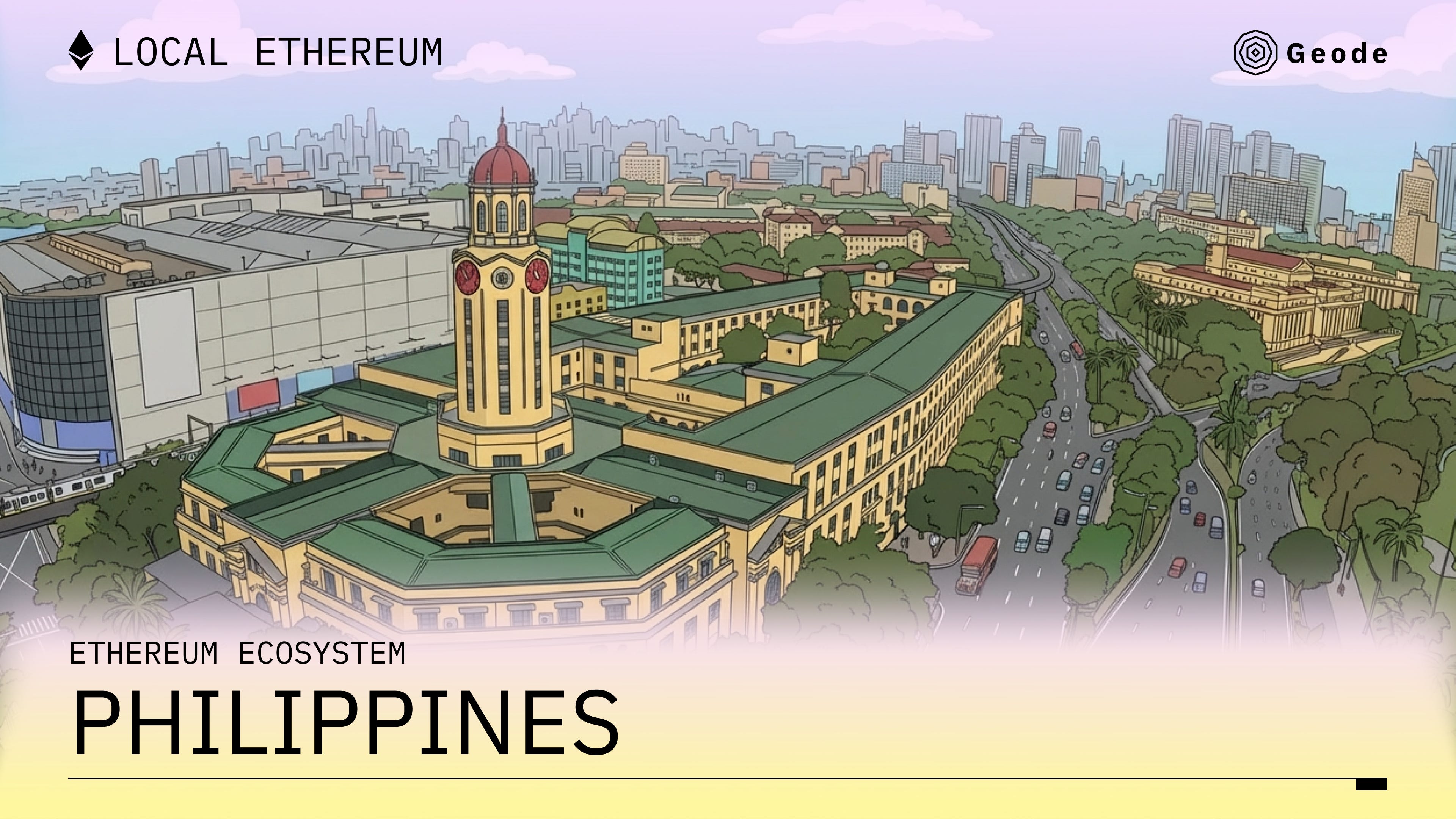 The Philippines Ethereum Ecosystem Overview - by Riely