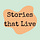Stories that Live