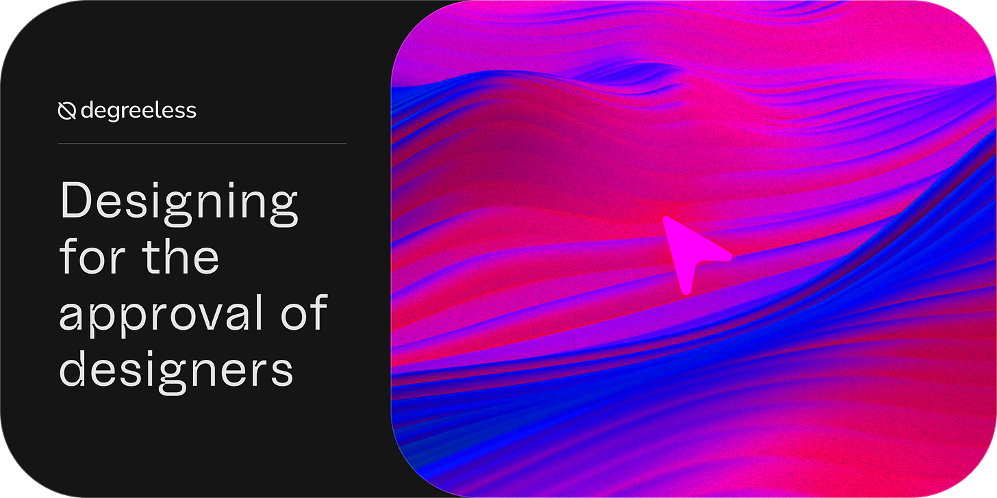 Designing for the approval of designers