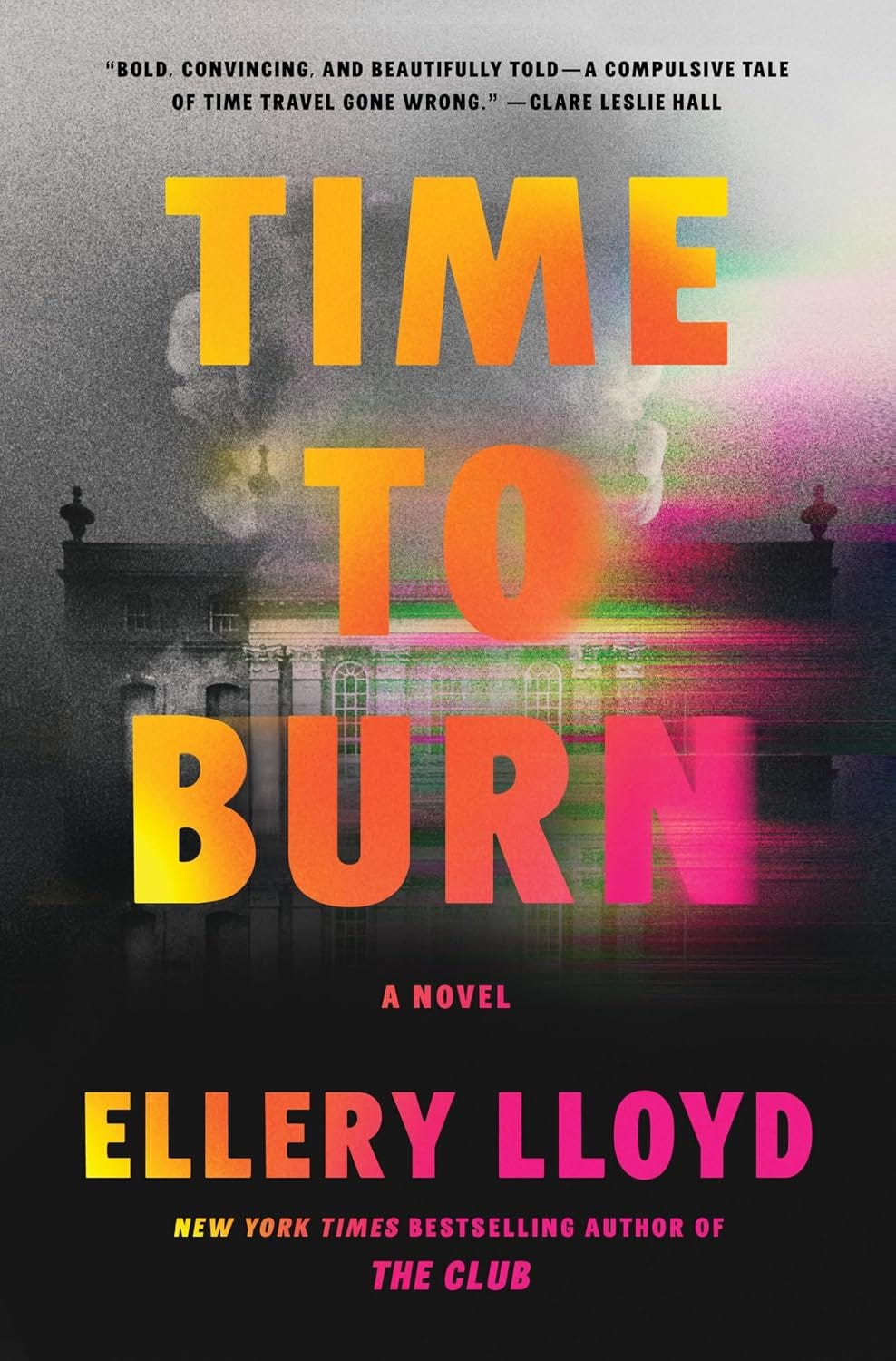 Time to Burn by Ellery Lloyd: a review