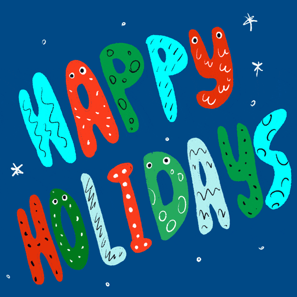 Happy holidays Happy holidays