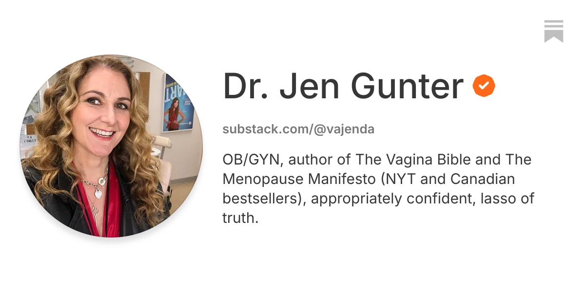 Dr. Jen Gunter | Substack