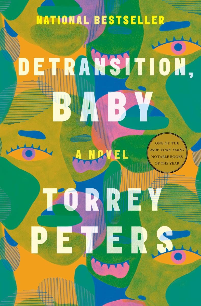 Product cover image for the Paperback of Detransition, Baby by Torrey Peters with sell price $18.