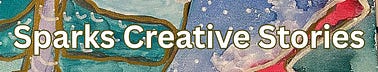 Sparks Creative Stories Updates