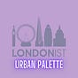 Londonist: Urban Palette