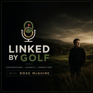 Linked By Golf | Podcast on Spotify