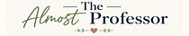 The Almost Professor's Substack