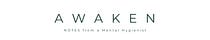 AWAKEN | Notes From A Mental Hygienist