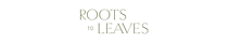Roots to Leaves