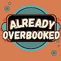 Already Overbooked's avatar
