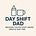 Day Shift Dad's avatar