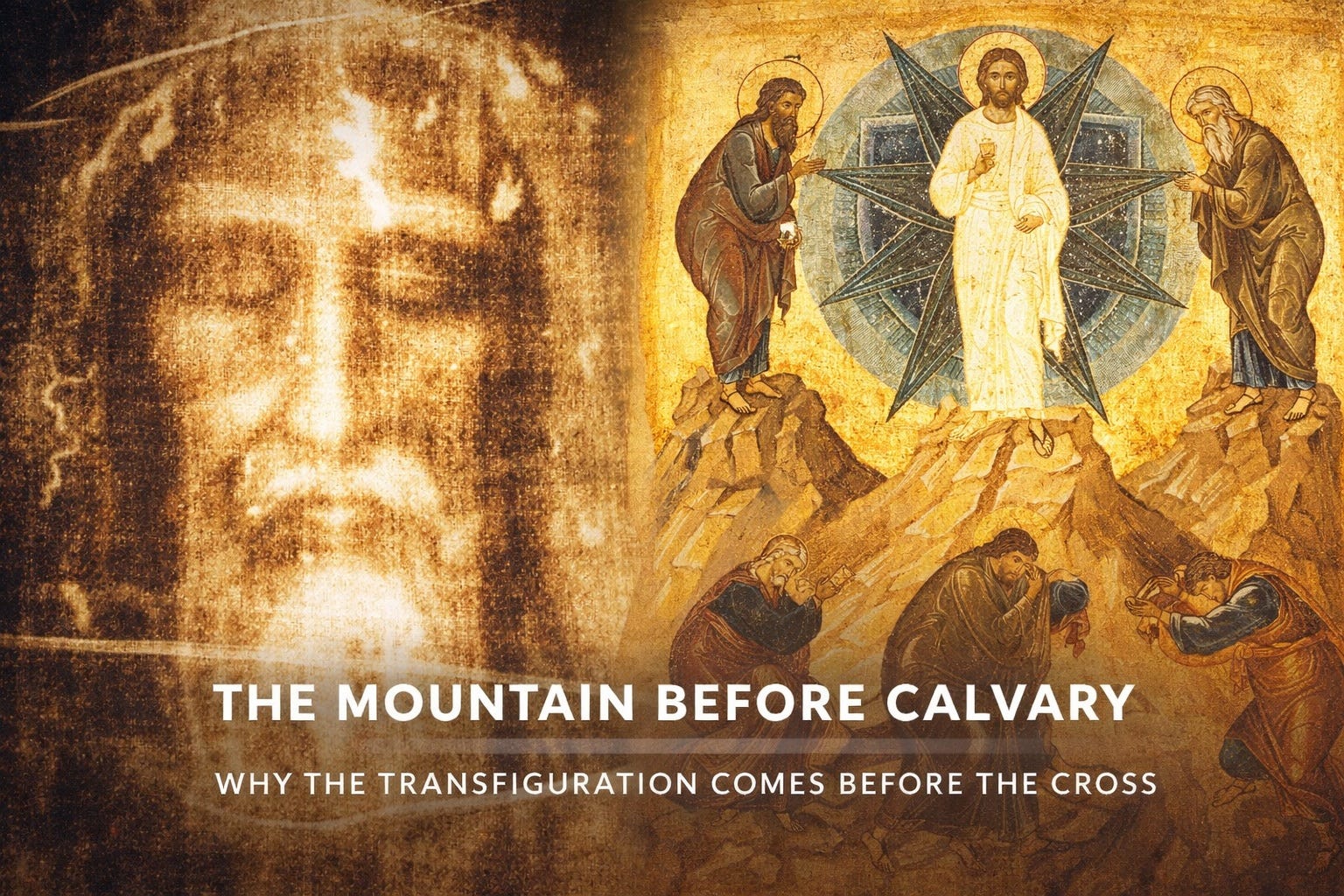 Transfigured Face The Mountain, the Light, and the Face Transfigured