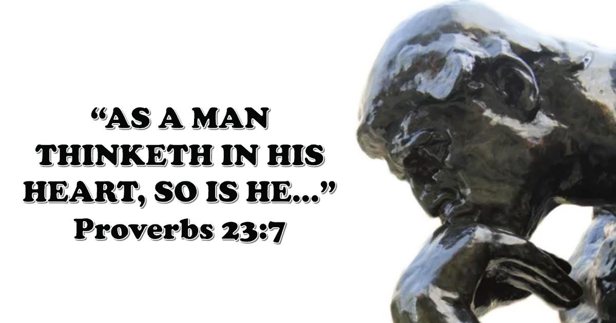 AS A MAN THINKETH IN HIS HEART