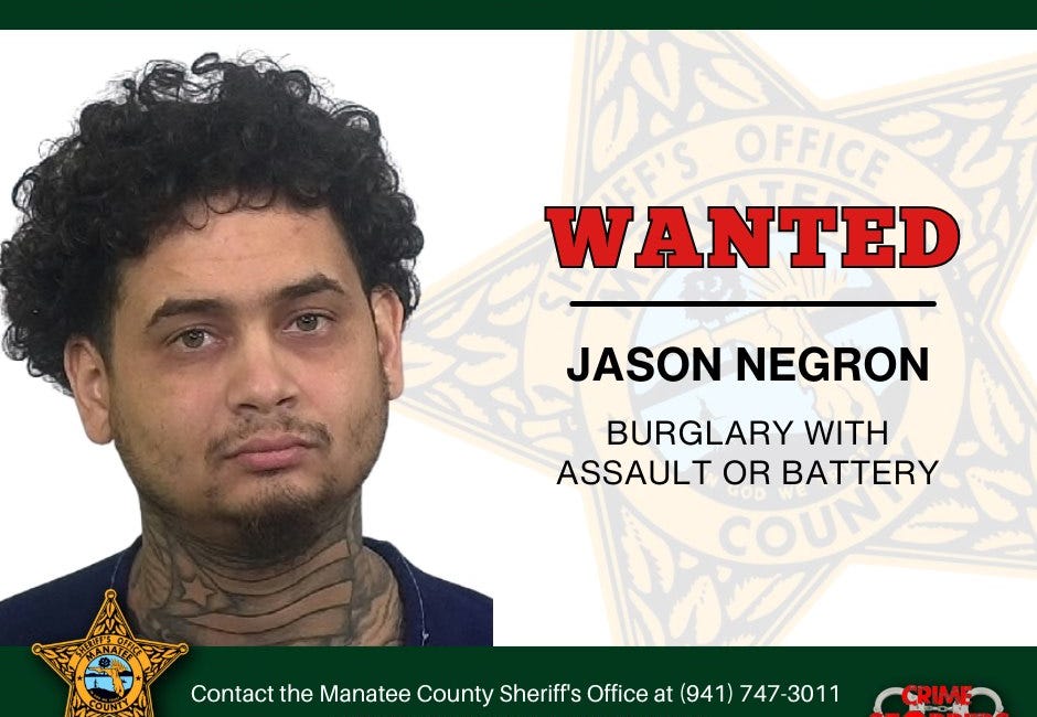 Manatee County Sheriff’s Office Seeks Suspect Wanted for Burglary with Assault