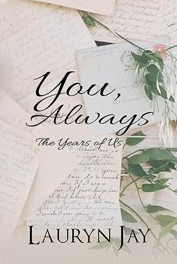 You, Always: The Years of Us