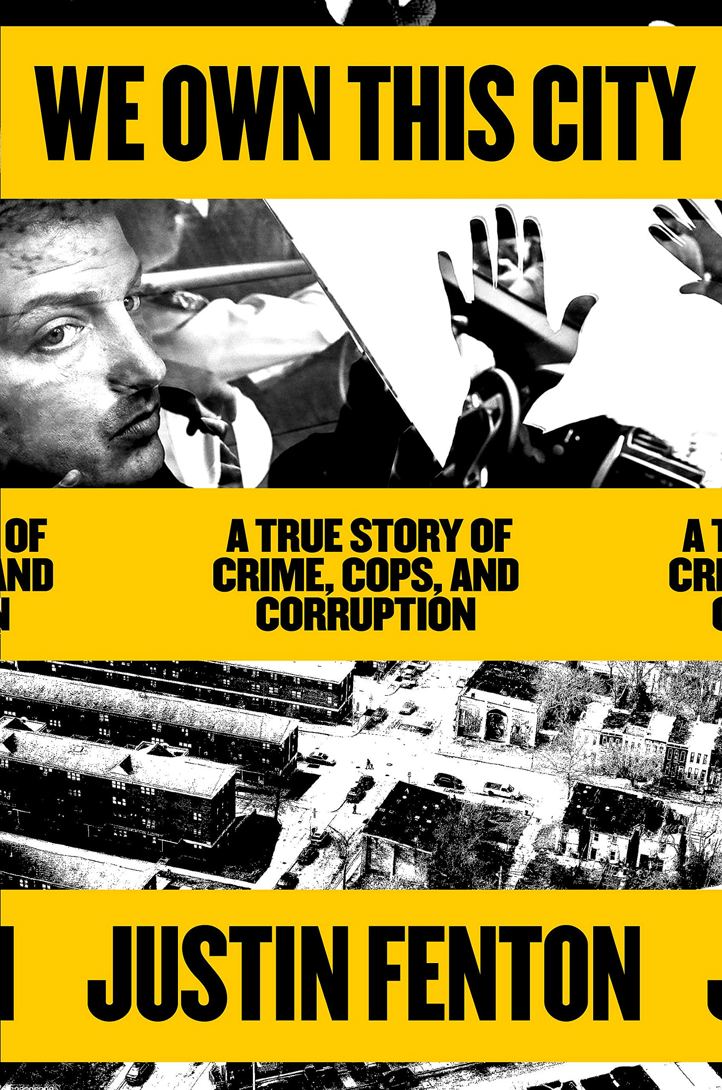 Books like The Wire: We Own This City by Justin Fenton