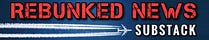 Rebunked News Network Substack