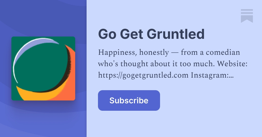 Gruntled Rajiv on Regina - by Rajiv Satyal - Go Get Gruntled